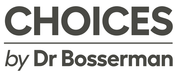 CHOICES by Dr. Bosserman