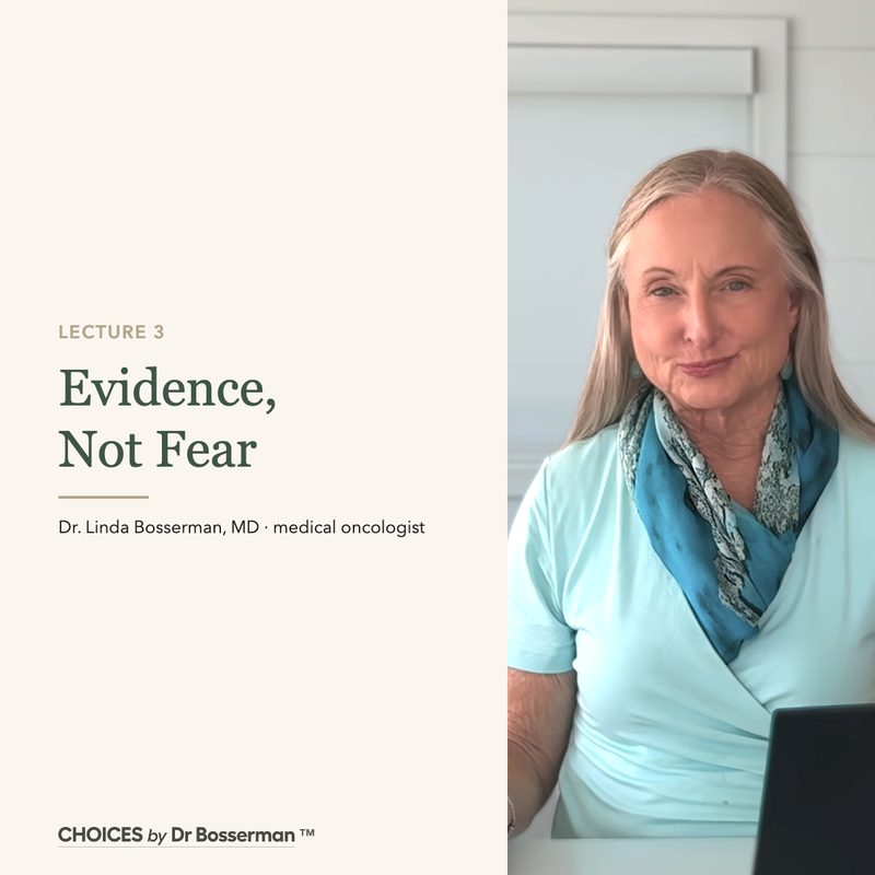 Lecture 3: Evidence, Not Fear, with Dr. Linda Bosserman